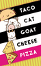 DHGTCGCP: Taco Cat Goat Cheese Pizza